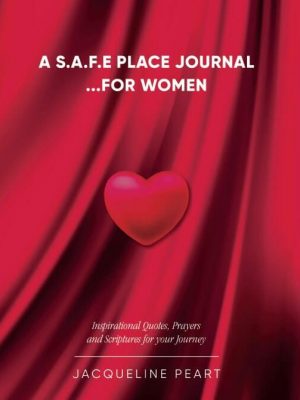 A. S.A.F.E. Place Journal …For Women (UK)